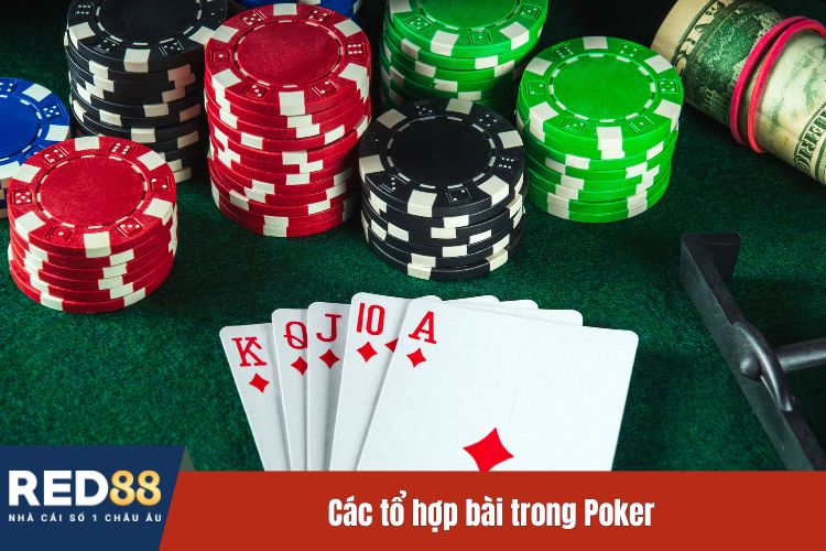 Các tổ hợp bài trong Poker