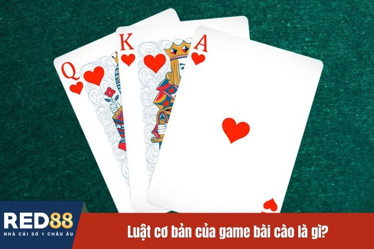 Luật cơ bản của game bài cào là gì?