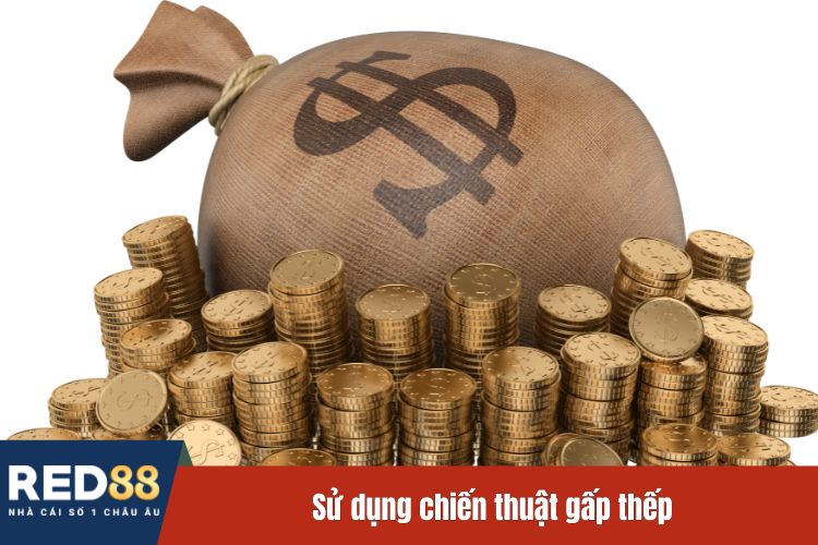 Sử dụng chiến thuật gấp thếp